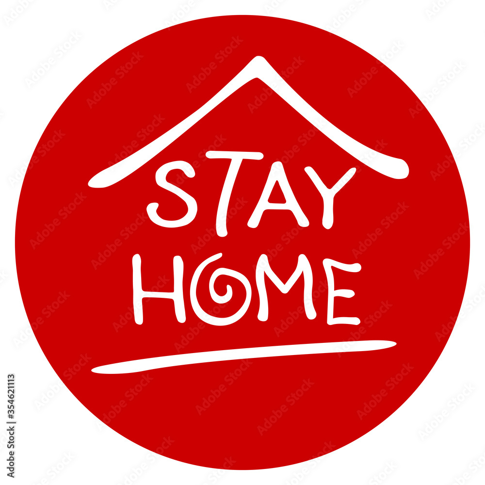 Obraz premium Stay home, stay safe - hand vector lettering on theme of quarantine, self protection times and coronavirus prevention. Vector medical red icon. Healthcare design