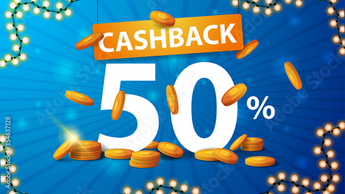 Blue cashback banner with large numbers of percent 50 with gold coins around. Cashback banner for your website in cartoon style