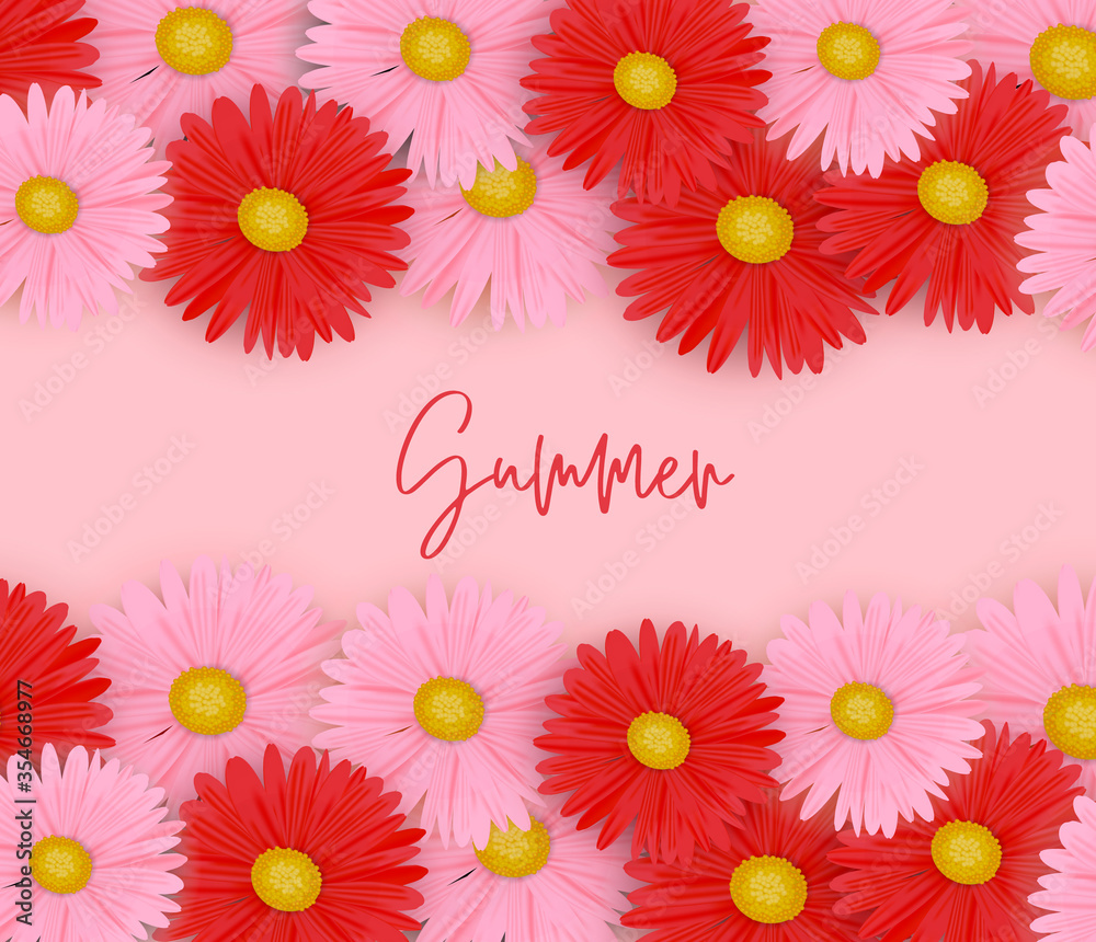 Summer background. Realistic red and pink daisy flowers. Vector illustration with lettering.