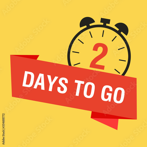 2 day to go last countdown icon. Two day go sale price offer promo deal timer, 2 day only.