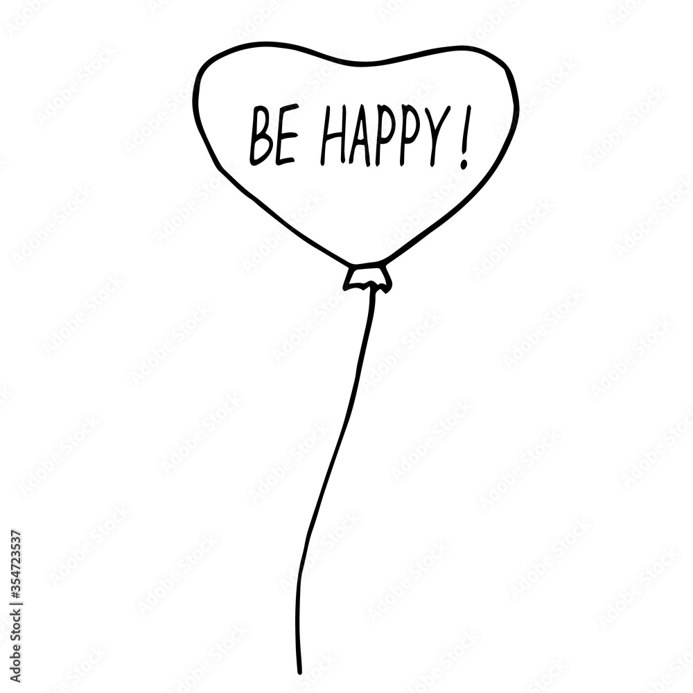 heart shape balloon and lettering be happy hand drawn in doodle style. vector scandinavian monochrome minimalism. single element for card, poster, sticker, invitation holiday celebration decor