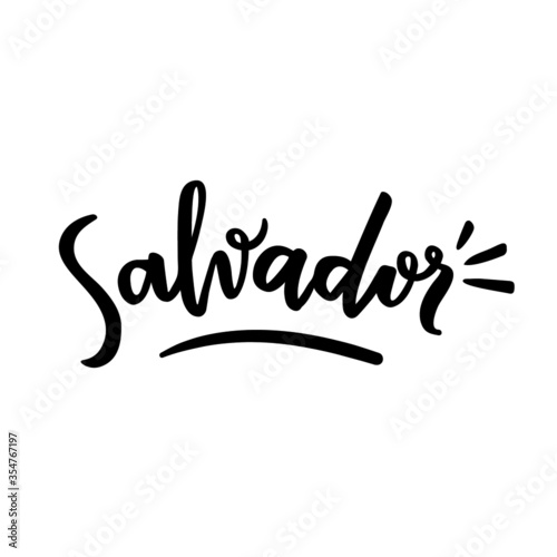 Salvador.  Brazilian City Anniversary. Brazilian Portuguese Hand Lettering. Vector. 