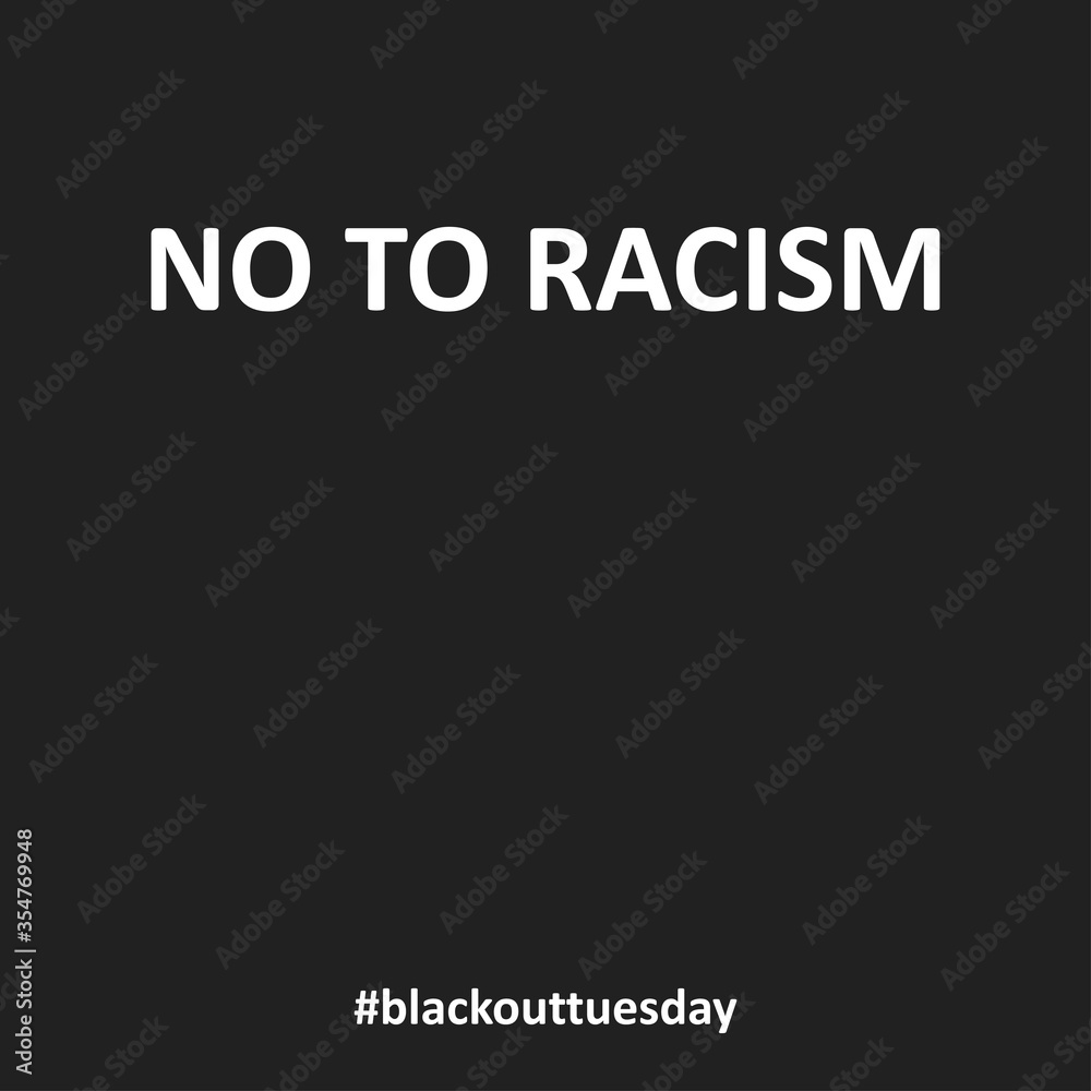Obraz premium Black background, no to racism concept. Blsdc out tuesday vector illustration in flat