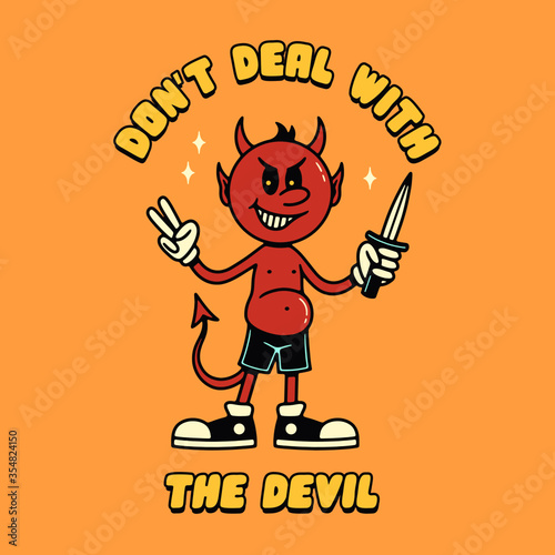 DON'T DEAL WITH THE DEVIL WITH KNIFE COLOR BACKGROUND