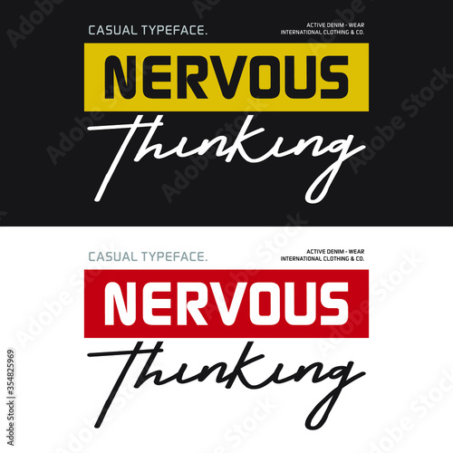 Nervous, new typography t-shirt design. vector graphics