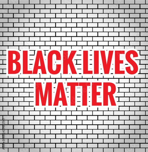 Black lives matter on brick wall