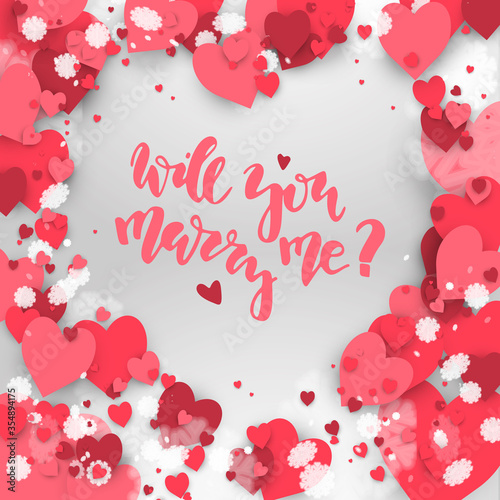 Will you marry me. Hand drawn lettering on the hearts background. Romantic Valentine's Day card