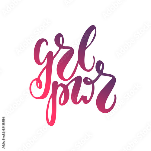 Grl Pwr. Girl power lettering. Hand written feminism sign
