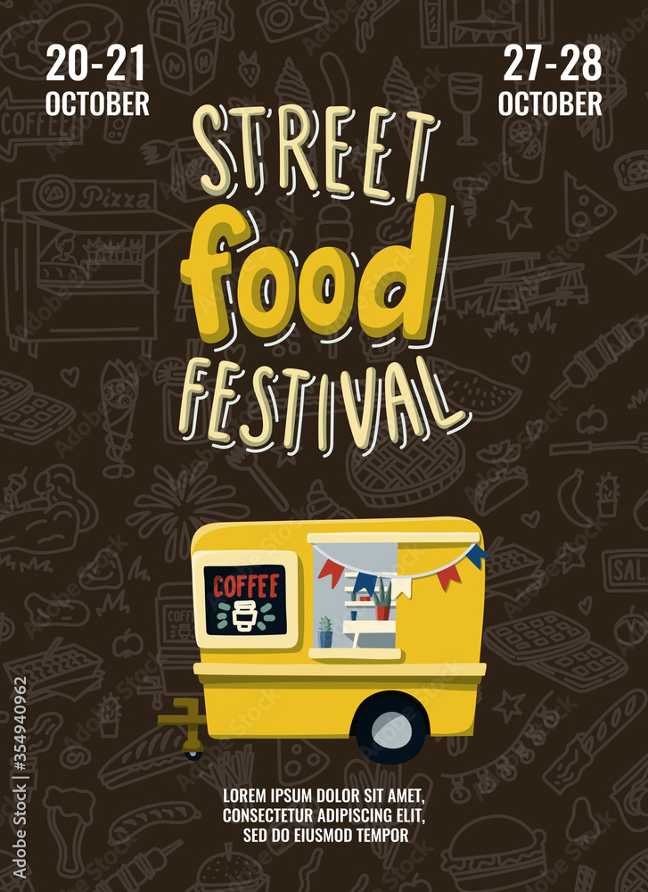 Street food festival poster with food truck in cartoon style and hand ...