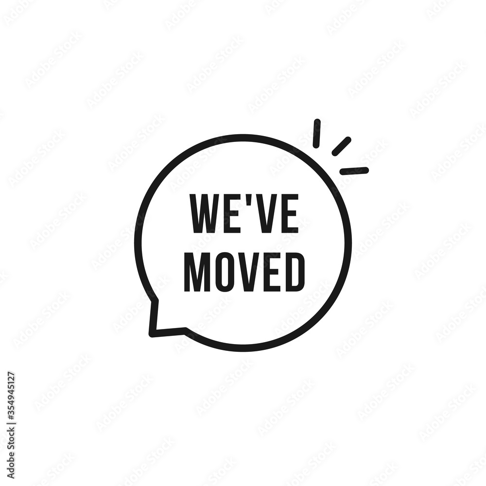 black we have moved speech bubble black we have moved speech bubble