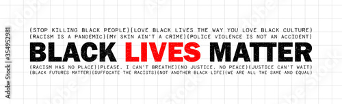 Black Lives Matter grunge rubber stamp on black background. Inspirational quote for motivational racism has no place and Police violence. I can't breathe.