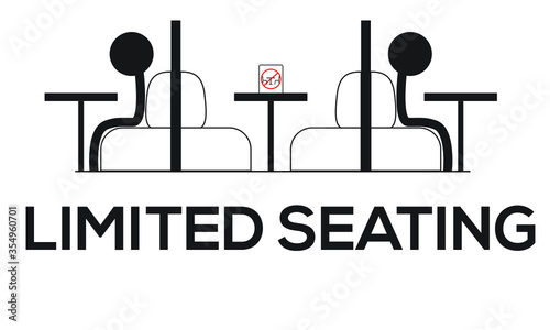 Dining room is operating at limited capacity sign illustrated concept for social distancing in restaurants and cafes.