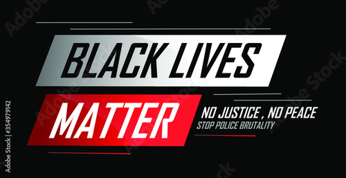 Black lives matter banner for public protest, rally or campaign against racial discrimination of dark skin color. Stand up against racism. Black background. No justice No peace. Stop Police Brutality.