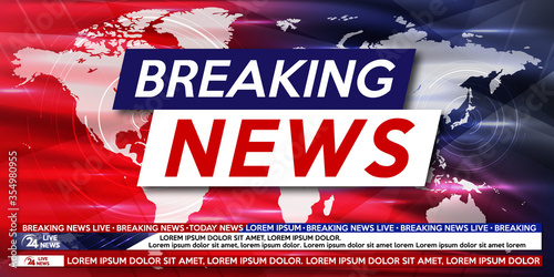 Breaking news live on world map background. Background screen saver on breaking news.