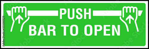 Push bar to open door opener sign green bar