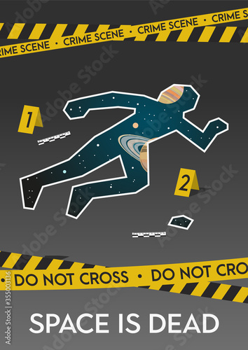 Space is Dead Crime Scene Yellow Ribbon, Dead Man Silhouette, Police Ribbon, Saturn; Murder 