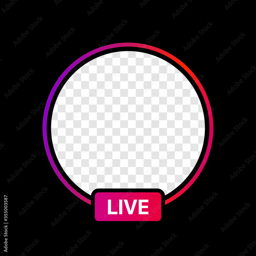 Instagram Profile Live Icon Interface. Transparent Placeholder. Put Your  Photo Under Background. Social Media Vector Illustration Stock Vector |  Adobe Stock