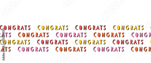 Congrats seamless vector border. Congratulations repeating pattern. Pink, red, orange, and yellow papercut style lettering with drop shadow.