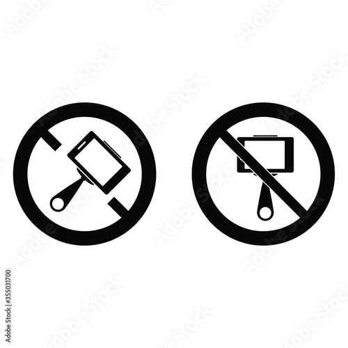 No selfie icon. prohibited sign.  No monopod icon. 