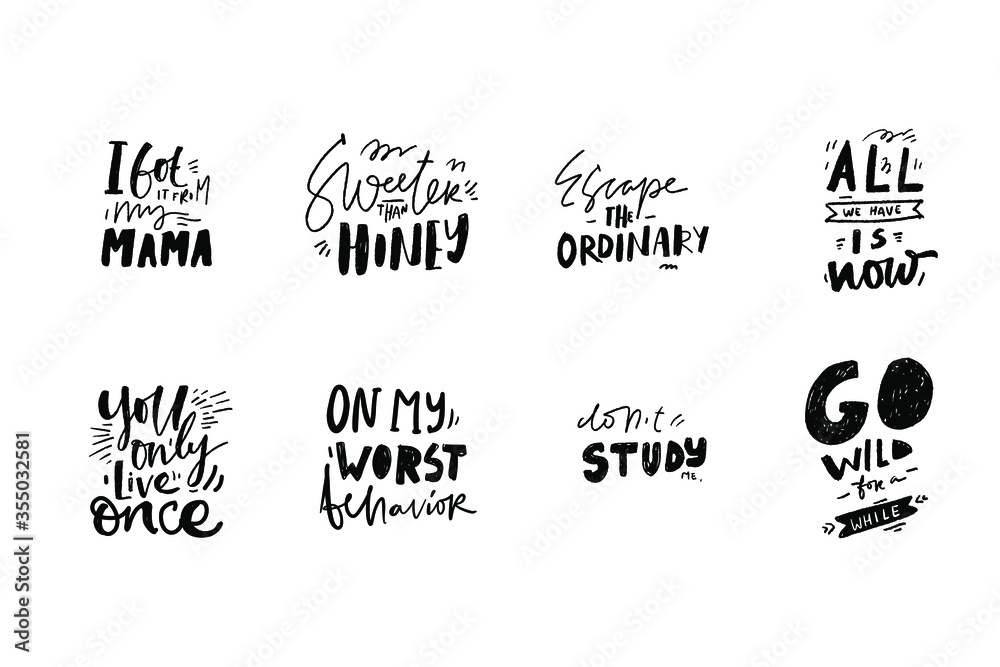 Hand lettering illustration for your design. Inspirational quote Hand lettering illustration for your design. Inspirational quote