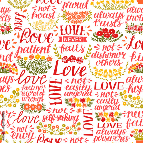 Seamless pattern with hand lettering words Love, patient, kind, always hopes, trusts, never fails.
