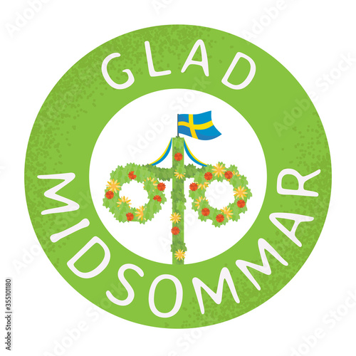 Midsummer flower wreath with Swedish flag. Pole after celebrating midsummer. Midsummer traditional Swedish symbol. Kort Glad Midsommar.