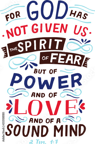 Hand lettering God give us the Spirit of fear.