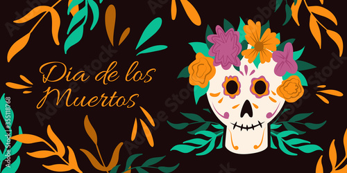 Dia de Los Muertos, traditional Mexican Halloween vector flat cartoon banner design with floral decoration. © Екатерина Окунева