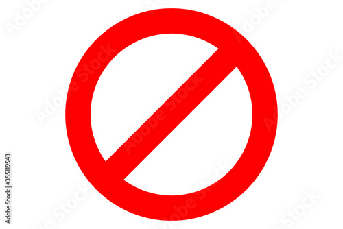 Isolated red Not Allowed sign, Prohibition sign or stop sign illustration isolated on white background