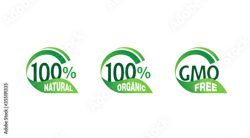 100 natural, 100 organic, GMO free - mark for healthy food, vegetarian nutrition - vector sticker set