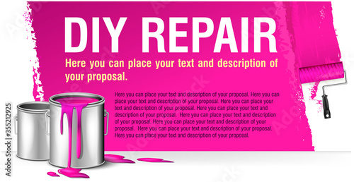 pink banner for advertising diy repair with paint bank. You can place your text and description of proposal here
