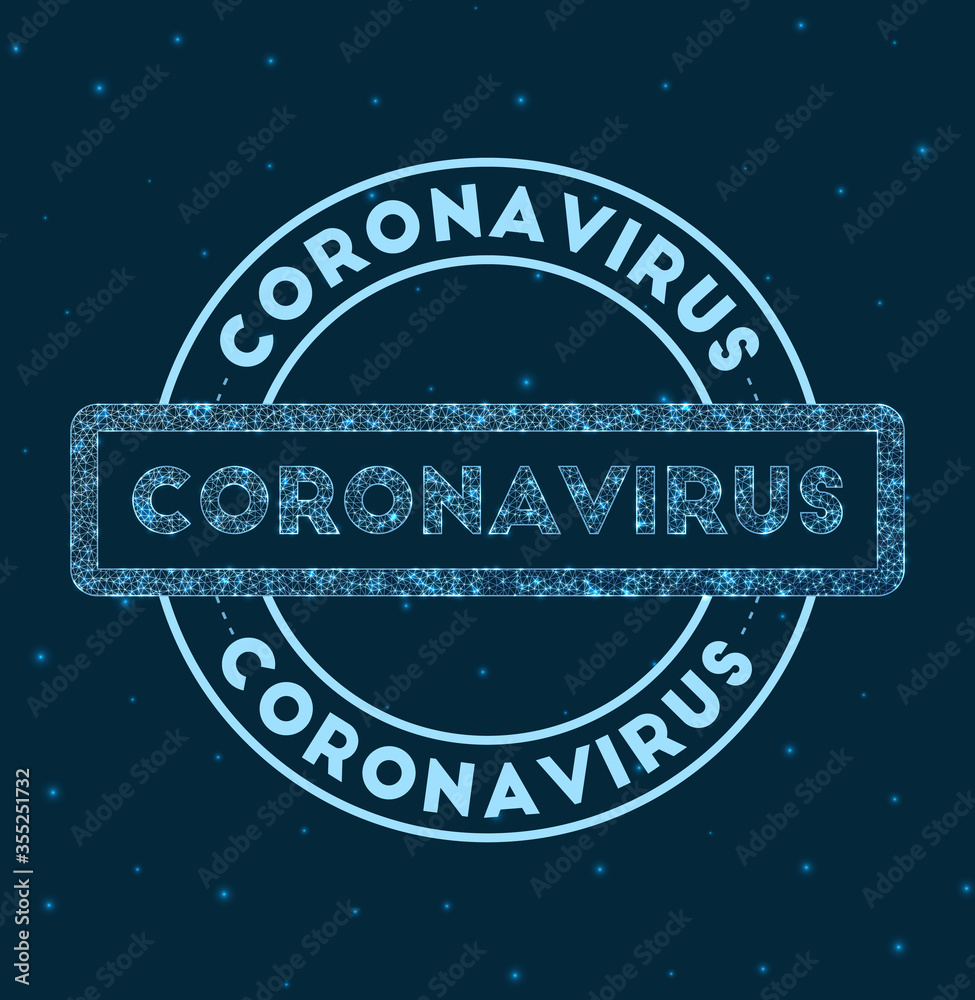 Coronavirus. Glowing round badge. Network style geometric coronavirus stamp in space. Vector illustration.