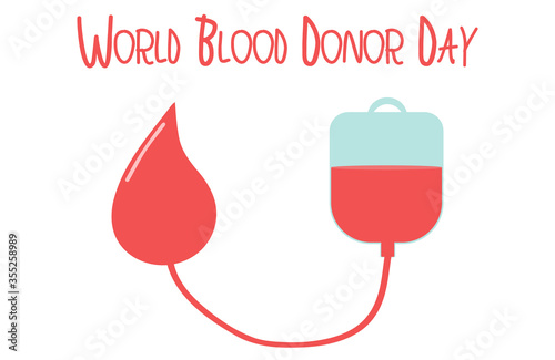 World blood donor day-June 14. Donate blood concept, blood bag and a drop of blood in a flat style.