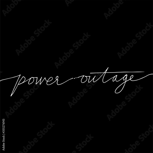 power outages hand-written text, calligraphic lettering, lettering. orange font on a black background, extinguished light bulbs.For banner, poster. vector