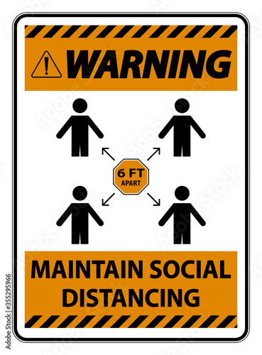 Warning Maintain social distancing, stay 6ft apart sign,coronavirus COVID-19 Sign Isolate On White Background,Vector Illustration EPS.10