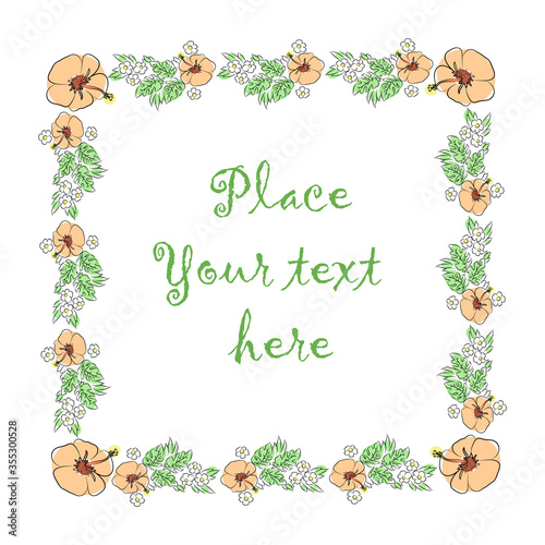 frame of flowers and leaves with a place in the center for your text on a white background