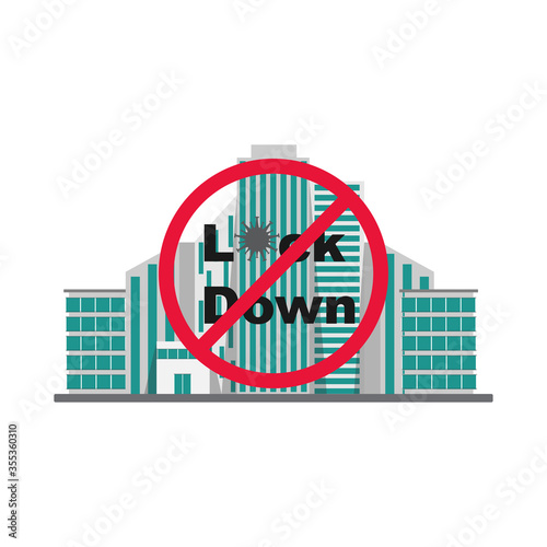 Lockdown city. Corinavirus or Covid-19 Lockdown symbol. Vector illustration. photo