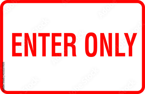 entrance this way directional entry only sign vector