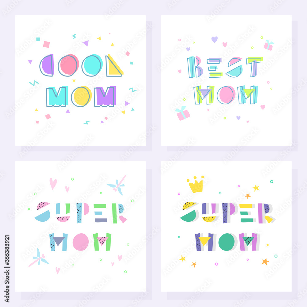 Mother's Day poster collection. Super mom, best mom, cool mom. Mother's Day poster collection. Super mom, best mom, cool mom.