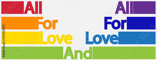 LGBT concept, motivating phrase in the colors of the rainbow. Decoding abbreviations LGBT.