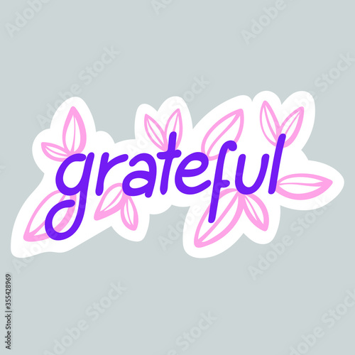 Vector graphic printable sticker cut file template of Grateful written patch design