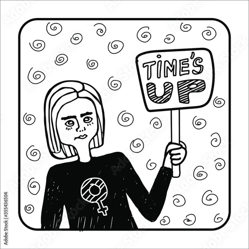 girl feminist with a banner Time’s up, "Time's up" feminist movement slogan poster. Cartoon style vector illustration. Bright  print design for stickers, cards, etc.