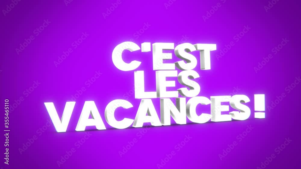c'est les vacances 3D fond violet c'est les vacances 3D fond violet