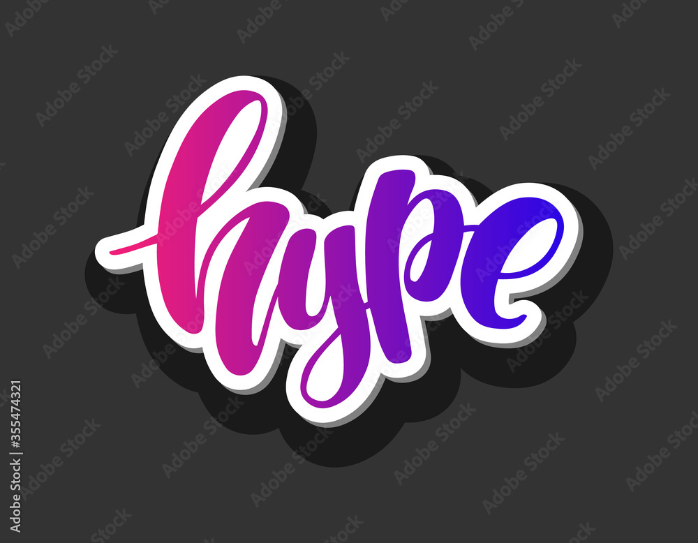 Obraz premium Hype vector lettering
