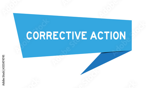 Blue paper speech banner with word corrective action on white background