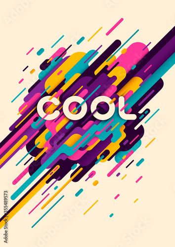Abstract style poster, with modish design in color, made of various rounded shapes and typography. Vector illustration.