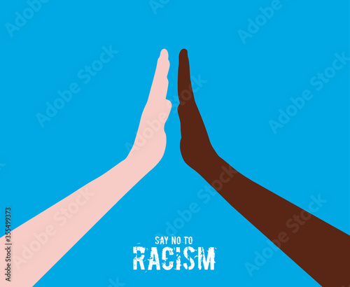 Say No To Racism- White and black man's hand high five vector illustration.