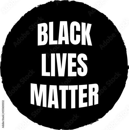 Black lives matter banner. Black and white sticker.