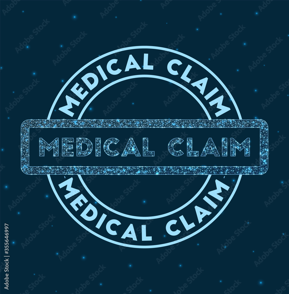 Medical Claim. Glowing round badge. Network style geometric Medical Claim stamp in space. Vector illustration.