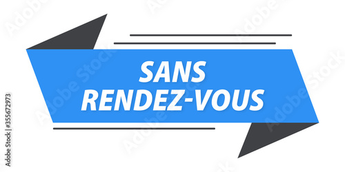 sans rendez-vous bannière